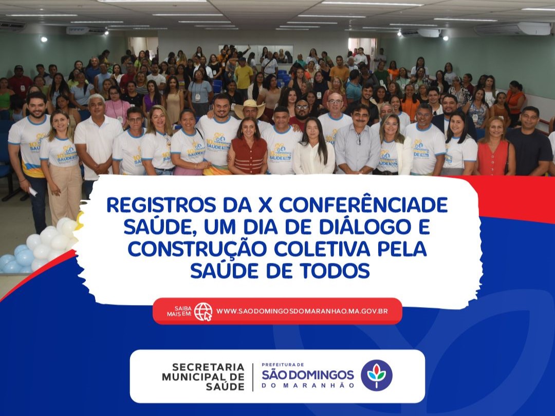 São Domingos do Maranhão realiza a 10ª Conferência Municipal de Saúde
